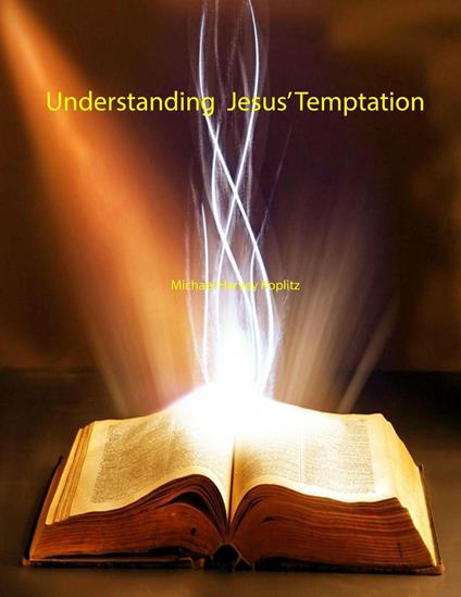 Understanding Jesus' Temptation