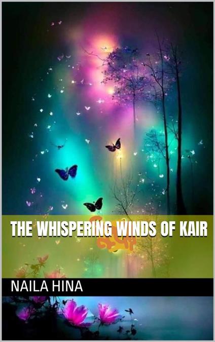 The Whispering Winds of Kair