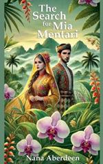 The Search for Mia Mentari