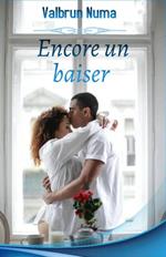 Encore un baiser
