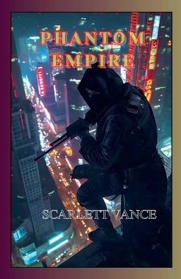 Phantom Empire - Scarlett Vance - cover