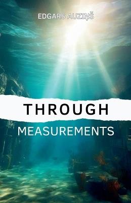 Through measurements - Edgars AuziNs - cover