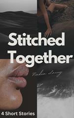 Stitched Together
