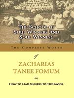 The School of Soul Winners and Soul Winning