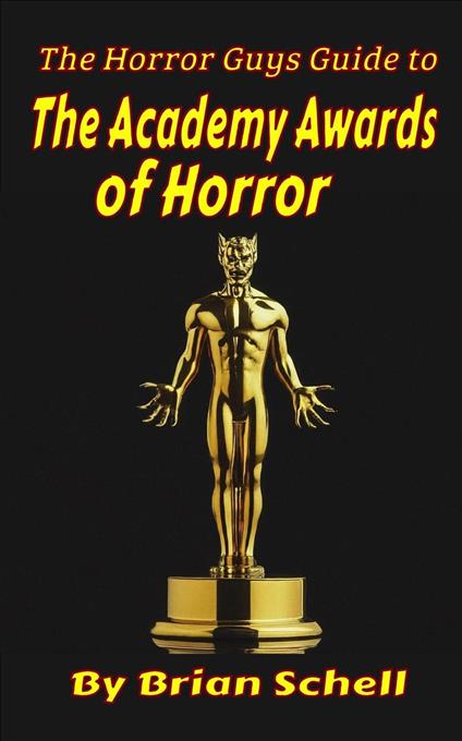The Horror Guys Guide to the Academy Awards of Horror