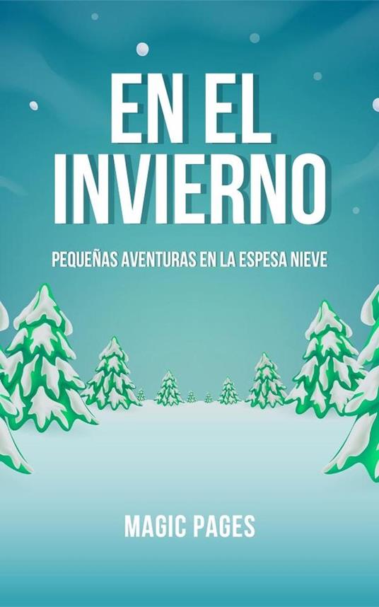 En el Invierno - Magic Pages - ebook