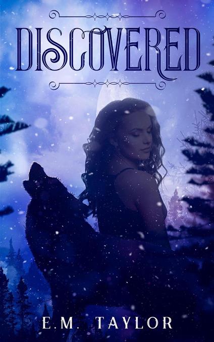 Discovered - Em Taylor - ebook