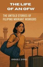 The Life of an OFW