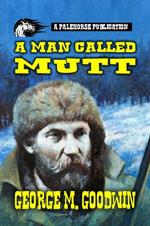 A Man Called Mutt