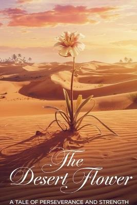 The Desert Flower - Fahad Al-Najjar - cover