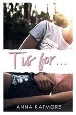 T is for...