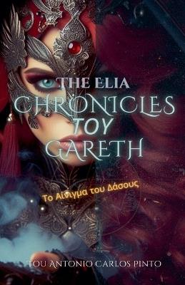 The Elia Chronicles t?? Gareth - Antonio Carlos Pinto - cover