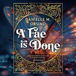 A Fae Is Done