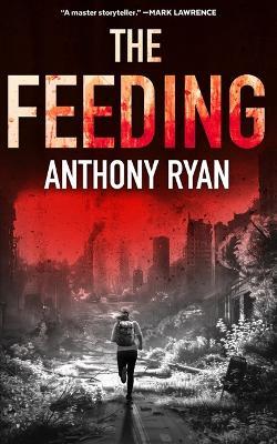 The Feeding - Anthony Ryan - cover