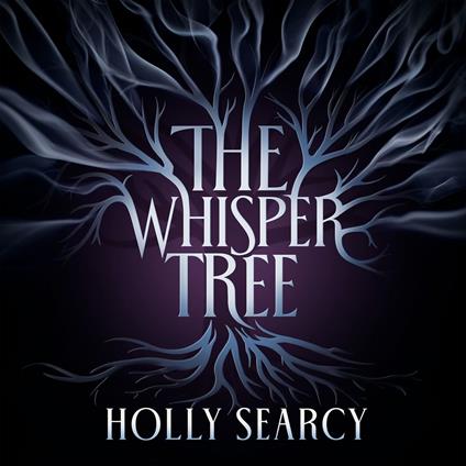 The Whisper Tree