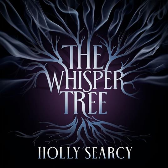 The Whisper Tree