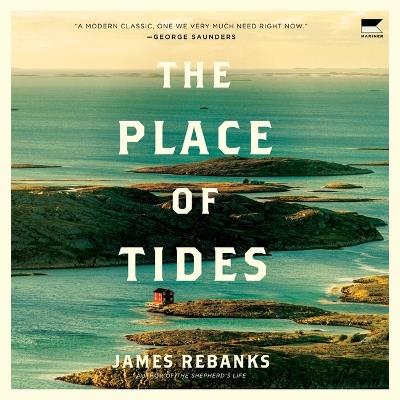 The Place of Tides - James Rebanks - cover