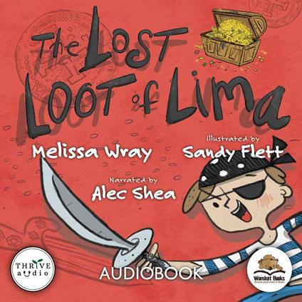The Lost Loot of Lima