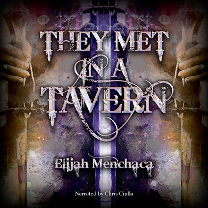 They Met in a Tavern