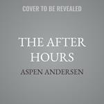 The After Hours