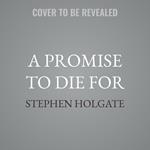 A Promise to Die For