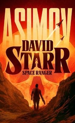 David Starr, Space Ranger - Isaac Asimov - cover