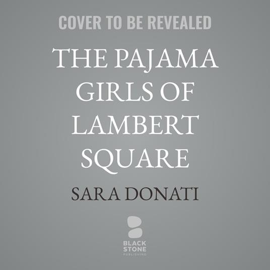 The Pajama Girls of Lambert Square