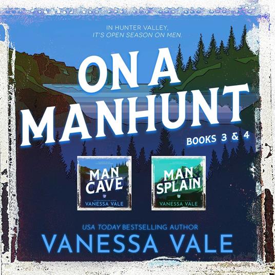 On a Manhunt Series Boxed Set Books 3 & 4