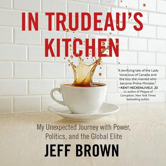 In Trudeau's Kitchen