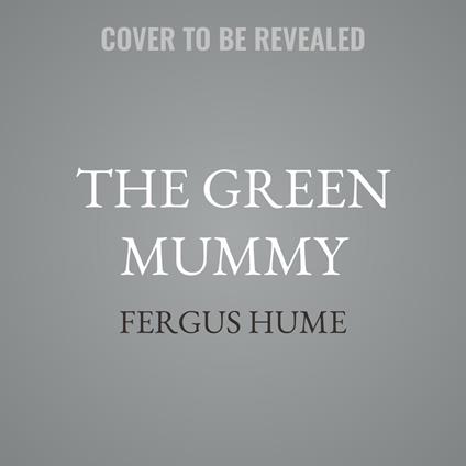 The Green Mummy