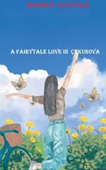 A Fairytale Love in Çukurova