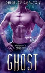 Ghost: Une Romance de Science-Fiction Extraterrestre