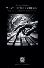 You Press 'Enter' on the Browser
