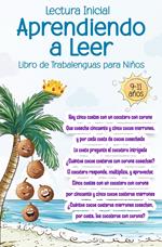 Lectura inicial - Aprendiendo a leer Libro de Trabalenguas para Niños de 9-11 años