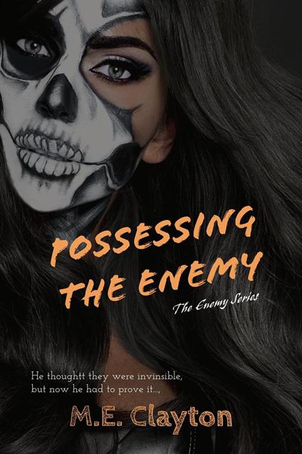 Possessing the Enemy