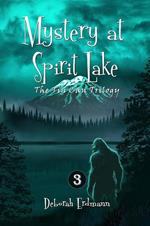 Mystery at Spirit Lake