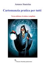 Cartomanzia pratica per tutti.Terza edizione riveduta e ampliata