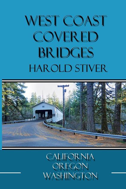 West Coast Covered Bridges