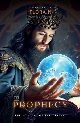 The Prophecy - Flora N - cover