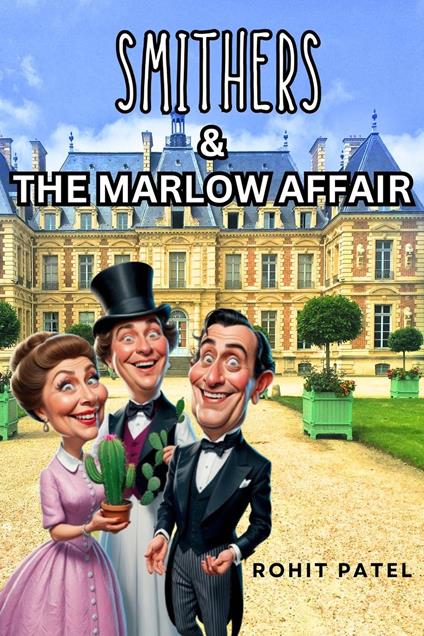 Smithers & The Marlow Affair