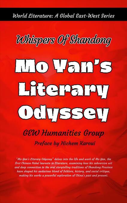 Mo Yan’s Literary Odyssey: Whispers of Shandong