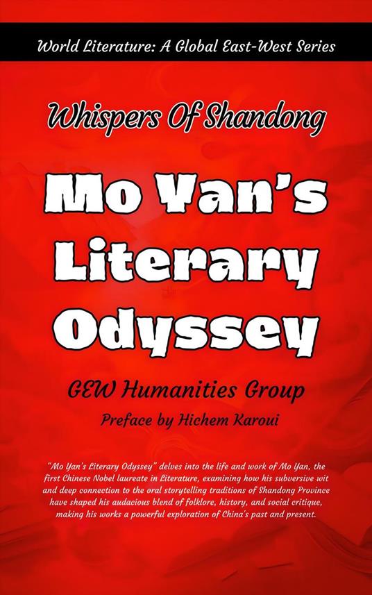 Mo Yan’s Literary Odyssey: Whispers of Shandong