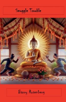 Smuggle Trouble - Barry Rosenberg - cover