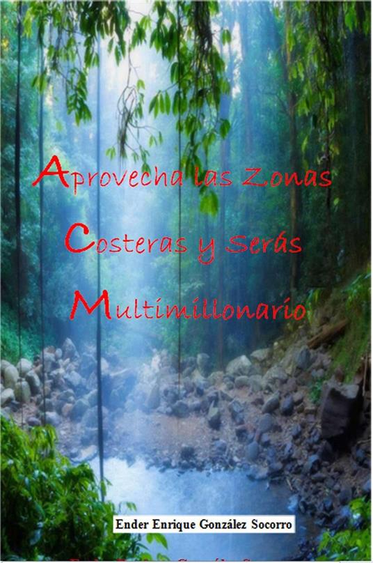 Aprovecha las Zonas Costeras