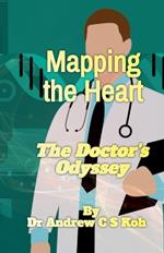 Mapping the Heart: The Doctor's Odyssey