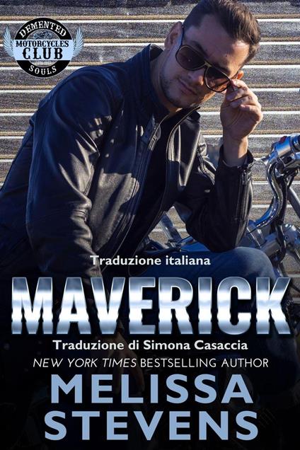 Maverick - Melissa Stevens - ebook