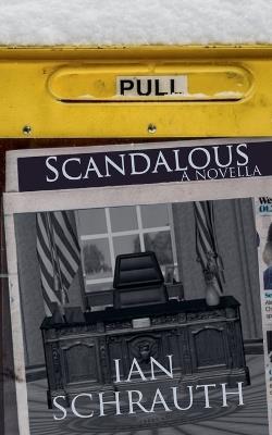 Scandalous - Ian Schrauth - cover