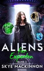 Aliens für Experten