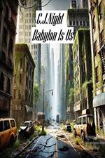 Babylon is us