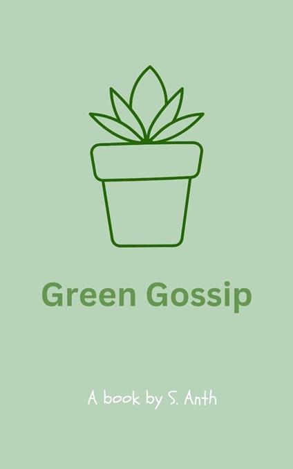 Green Gossip